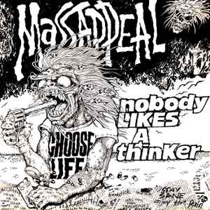 Nobody Likes A Thinker - Massappeal