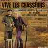 André Blot Et Son Ensemble Musette - Vive Les Chasseurs
