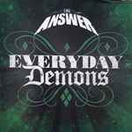 The Answer - Everyday Demons | Releases | Discogs