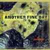 Another Fine Day - Salvage