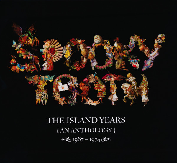 Spooky Tooth – The Island Years (An Anthology) 1967-1974 (2015, CD