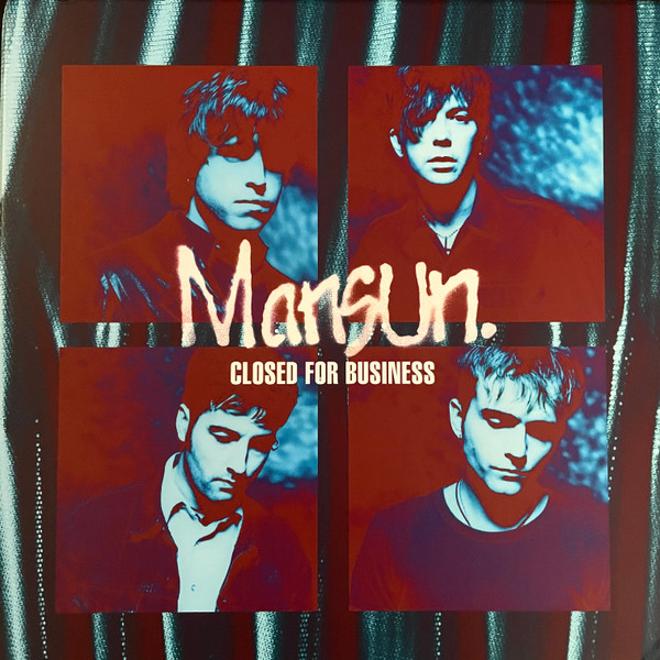 Mansun マンサン CLOSED FOR BUSINESS - 洋楽