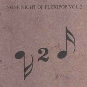 None Night Of Flexipop Vol. 2 - Various