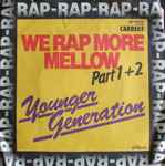 Cover of We Rap More Mellow, 1979, Vinyl