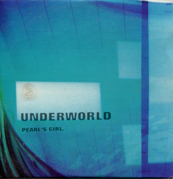 Underworld - Pearl's Girl (Carp DreamsKoi) | Releases | Discogs