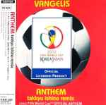 Cover of Anthem (Takkyu Ishino Remix) (2002 FIFA World Cup Official Anthem), 2002-04-24, CD