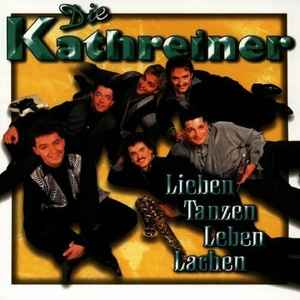 Die Kathreiner - Lieben Tanzen Leben Lachen album cover