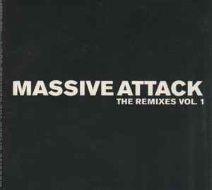 Massive Attack – The Remixes Vol. 1 (CD) - Discogs