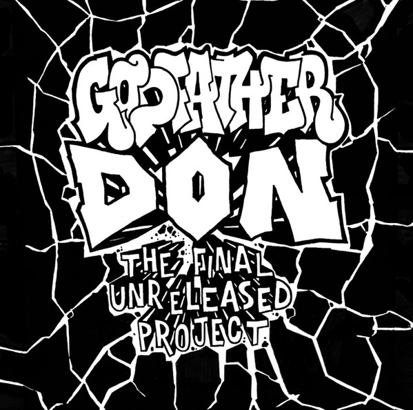 Godfather Don – The Final Unreleased Project (2021, CD) - Discogs