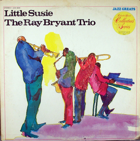 The Ray Bryant Trio – Little Susie (1973, Vinyl) - Discogs