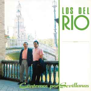 Los Del Rio - Cantemos Por Sevillanas album cover