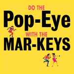 Cover of Do The Pop-Eye, 2023, Vinyl