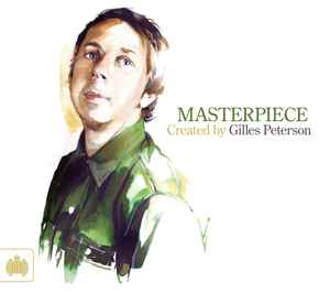 Gilles Peterson - Masterpiece: Created By Gilles Peterson
