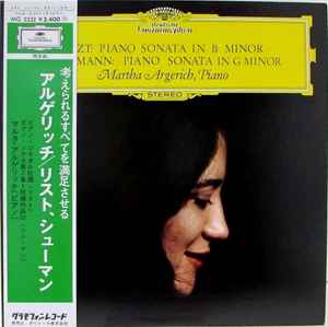 Liszt, Schumann, Martha Argerich – Piano Sonata In B Minor / Piano 