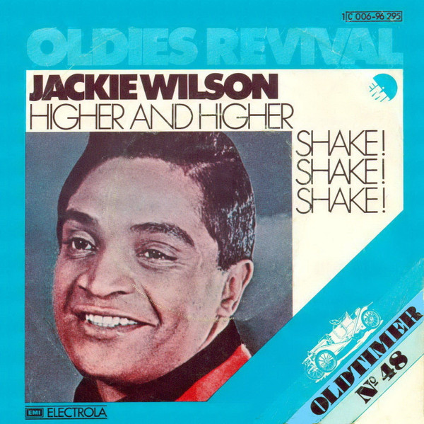 Jackie Wilson - (Your Love Keeps Lifting Me) Higher And Higher (Best  Quality) 