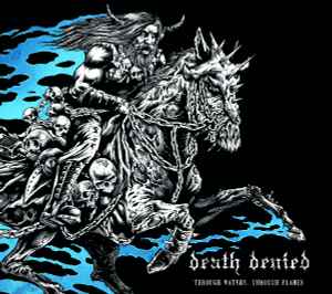 Death Denied - Through Waters, Through Flames album cover