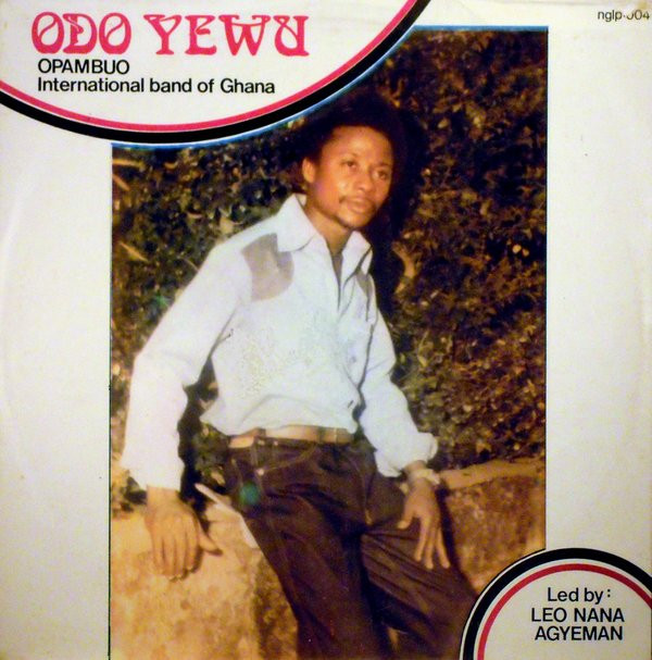 Album herunterladen Opambuo International Band Of Ghana - Odo Yewu