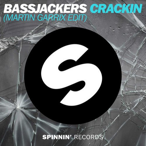 télécharger l'album Bassjackers - Crackin Martin Garrix Edit
