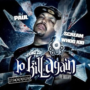 baixar álbum DJ Paul - To Kill Again The Mixtape