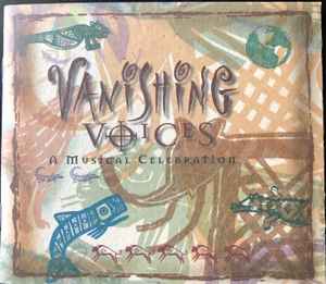 Vanishing Voices - A Musical Celebration album cover