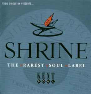 Shrine - The Rarest Soul Label - Various