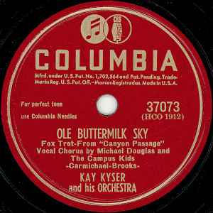 Kay Kyser And His Orchestra - Ole Buttermilk Sky / On The Wrong Side Of You album cover