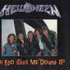 Helloween - Mr Ego (Take Me Down) EP
