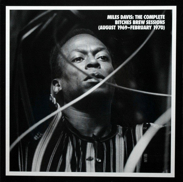 Miles Davis – The Complete Bitches Brew Sessions (August 1969 