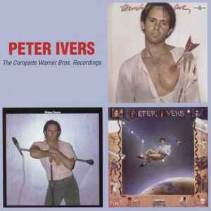 Peter Ivers - The Complete Warner Bros. Recordings