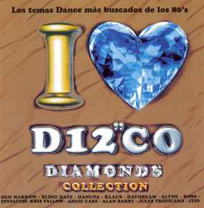 I Love Disco Diamonds Collection Vol. 17 - Various