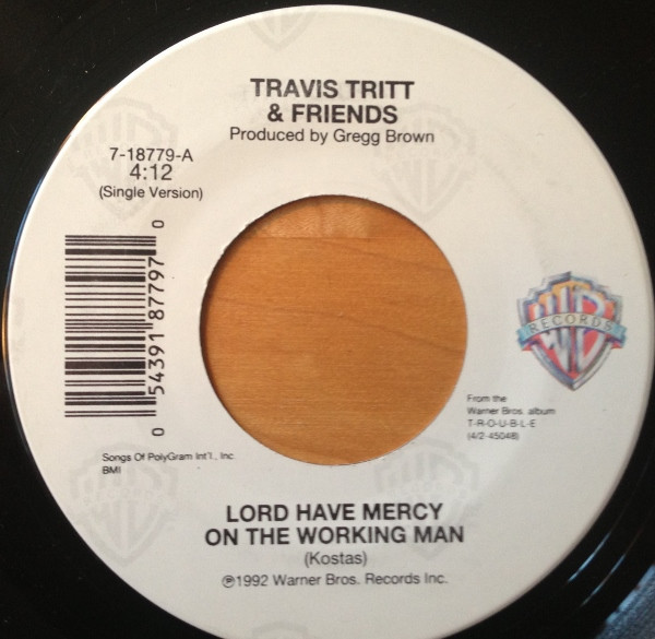 lataa albumi Travis Tritt & Friends - Lord Have Mercy On The Working Man