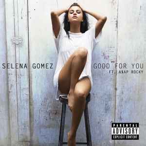 Selena Gomez - Good For You album cover