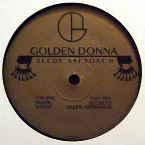 Golden Donna - Seedy Approach album cover