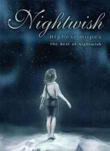 Nightwish – Highest Hopes (The Best Of Nightwish) (2005, CD) - Discogs