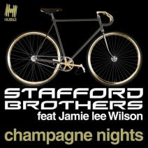 last ned album Stafford Brothers Feat Jamie Lee Wilson - Champagne Nights