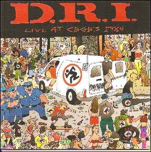 Dirty Rotten Imbeciles - Live At CBGB's 1984 album cover