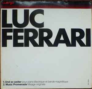 Luc Ferrari - Und So Weiter / Music Promenade album cover
