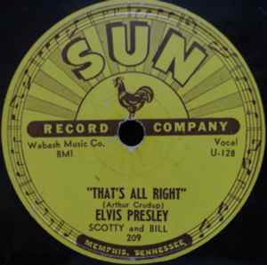 That's All Right / Blue Moon Of Kentucky - Elvis Presley, Scotty And Bill