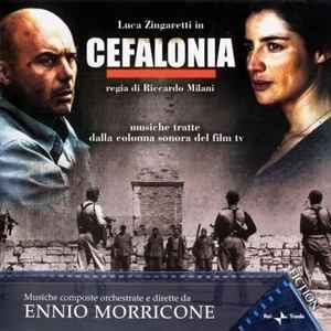 Ennio Morricone - Cefalonia (Musiche Tratte Dalla Colonna Sonora Del Film TV)