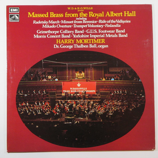 télécharger l'album The Grimethorpe Colliery Band, The GUS Footwear Band, The Morris Motors Band, Yorkshire Imperial Band, George ThalbenBall - Massed Brass from the Royal Albert Hall