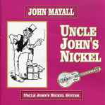 Cover of Uncle John's Nickel, 1994, CD