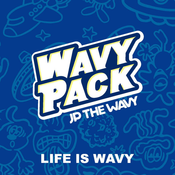 Jp The Wavy - Life Is Wavy | Releases | Discogs