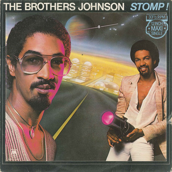 The Brothers Johnson - Stomp! | Releases | Discogs