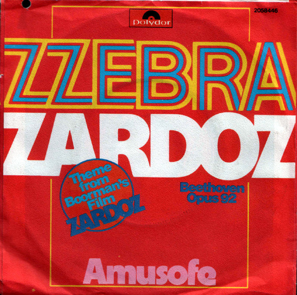 Zzebra – Zardoz / Amusofe (1974, Vinyl) - Discogs
