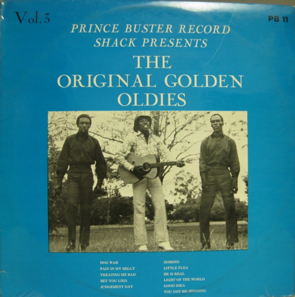 Album herunterladen The Maytals - Prince Buster Record Shack Presents The Original Golden Oldies Vol3 Featuring The Maytals