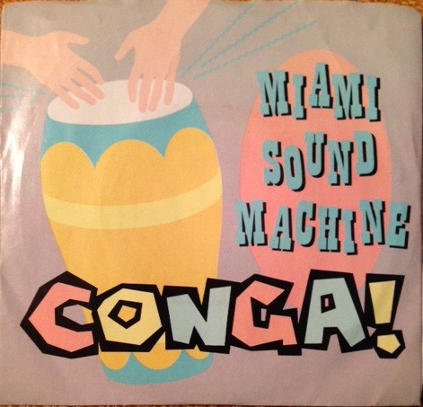 Miami Sound Machine = マイアミ・サウンド・マシーン – Conga 