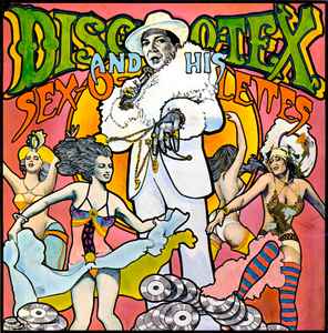 Disco Tex & His Sex-O-Lettes on Discogs
