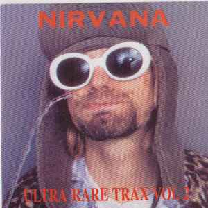 Nirvana - Ultra Rare Trax Vol 2 image