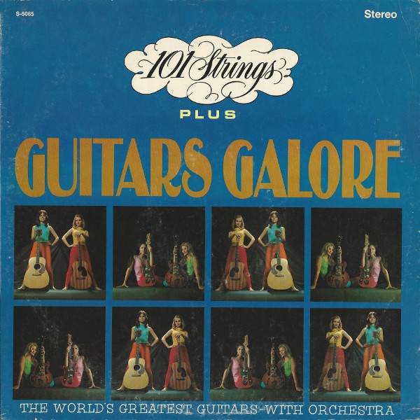 baixar álbum 101 Strings Plus Guitars Galore - 101 Strings Plus Guitars Galore