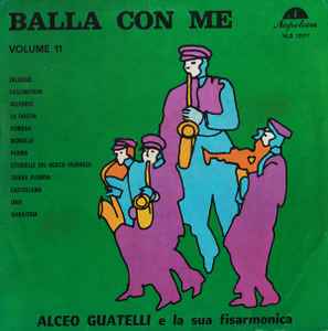 Giovanni Alceo Guatelli - Balla Con Me Volume 11 album cover
